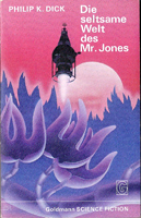 Philip K. Dick The World Jones Made cover DIE SELTSAME WELT DES MR. JONES